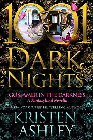 Kristen Ashley Books, Kristen Ashley, Keeping Secrets, The Count, In The Darkness, A Miracle, Fantasy Romance, Contemporary Romances, Dark Night