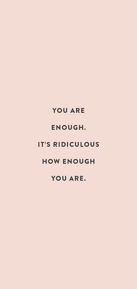 Dont Beat Yourself Up Quotes, You Have Yourself And Yourself Is Enough, You Are Not, Be You Not Them, Don’t Beat Yourself Up Quotes, You Don't Have To Be Perfect, You Are Wanted, Stop Beating Yourself Up Quotes, You Are Everything