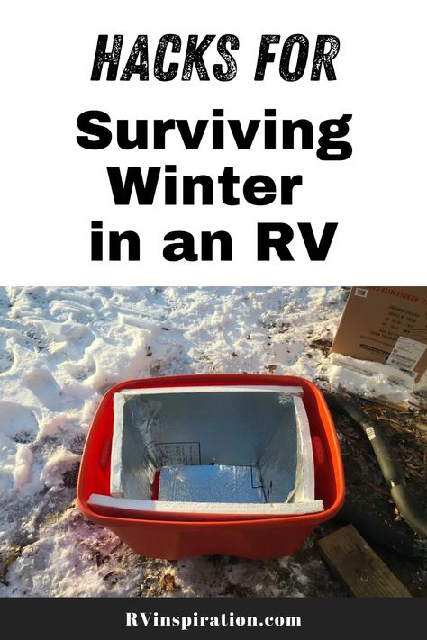 Winter RVing tips and hacks to prevent heat loss and survive cold weather when full time RVing | rvinspiration.com Winter Rv Living, Boondocking Camping, Rv Skirting, Rv Winterizing, Rv Inspiration, Rv Dreams, Winter Survival, Rv Maintenance, Diy Camper Remodel