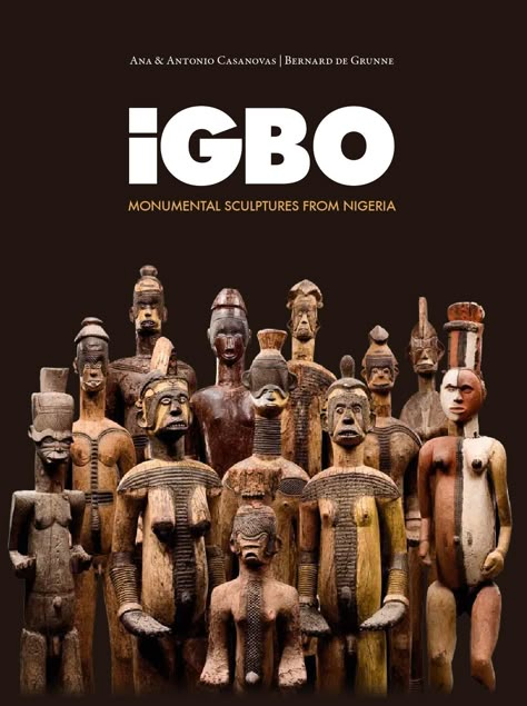 IGBO Monumental sculptures from Nigeria - Bernard de Grunne - 2010 Igbo Art, Igbo People, Igbo Culture, Trance Dance, African Arts, Afrique Art, Afrikaanse Kunst, African Sculptures, Sculptures Céramiques