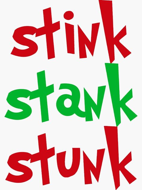 Stink Stank Stunk Printable, Grinch Stink Stank Stunk, Stink Stank Stunk Svg, Elf 2024, Grinch Printable, Grinch Clipart, Stink Stank Stunk, Svg Free, Christmas Design