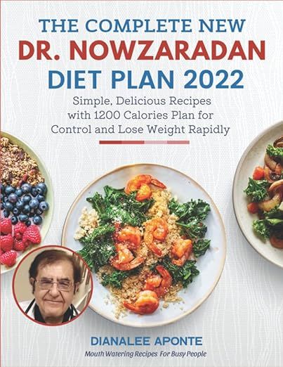 The Complete New Dr. Nowzaradan Diet Plan 2022: Simple, Delicious Recipes with 1200 Calories Plan for Control and Lose Weight Rapidly: Aponte, Dianalee: 9798839471832: Books - Amazon.ca Dr Now Diet Plan 1200, Dr Now 1200 Calorie, Dr Nowzaradan Diet Plan 1200, Dr Nowzaradan Diet, Dr Now, Dr Nowzaradan, Dr. Now, Simple Delicious Recipes, 1200 Calories