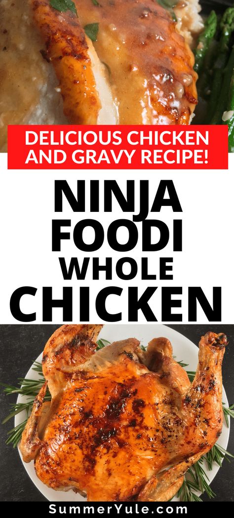 Learn to make Ninja Foodi whole chicken! This Ninja Foodi roast chicken recipe is even better than your grocery store's rotisserie chicken. Plus, it’s so easy- you make this Ninja Foodi roast chicken without pressure cooker or rotisserie spit. You’ll love this Ninja Foodi roasted whole chicken that’s cooked to moist perfection and drizzled with a delicious gravy. It’s a favorite for Sunday dinners with the family! #airfryer #chicken #wholechicken #glutenfree #ninjafoodi #dinner #comfortfood Roast Whole Chicken In Ninja Foodie, Airfryer Roast Chicken, Whole Chicken In Ninja Foodi Grill, Whole Chicken In Ninja Foodi, Ninja Whole Chicken Recipes, Ninja Foodie Whole Chicken, Ninja Foodi Roasted Chicken Whole, Ninja Foodi Xl Pro Air Oven Recipes Whole Chicken, Ninja Foodie Whole Chicken Recipes