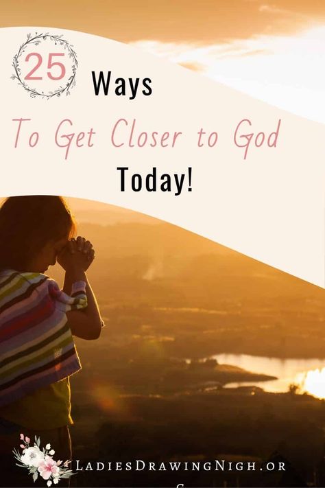 Do you ever wonder what it will be like to be close to God in Heaven? Here are 25 practical things we can add to our day to get closer to God now in this life! God In Heaven, Close To God, Bible Study Printables, Closer To God, Spiritual Prayers, Get Closer To God, Bible Plan, Bible Knowledge, Faith Inspiration