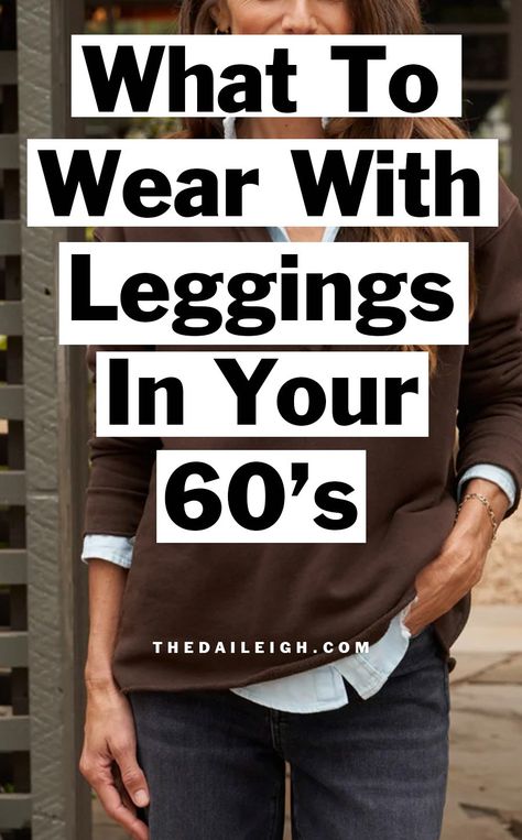 What To Wear With Leggings In Your 60's, Leggings Outfits for Women In Their 60's, How To Wear Leggings in Your 60's, What To Wear in Your 60's Leggings Over 60 How To Wear, Winter Outfits For Over 60 Women Casual, Tunic Tops With Leggings Over 50, How To Dress In Your 60s For Women, Over 60 Fashion Casual, Women Over 60 Fashion Classy, Over 60 Fashion Petite, 60 Fashion Woman, Outfits For Women Over 60 Casual