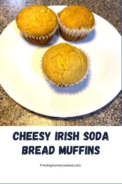 Easy Irish soda bread muffins with cheddar cheese.