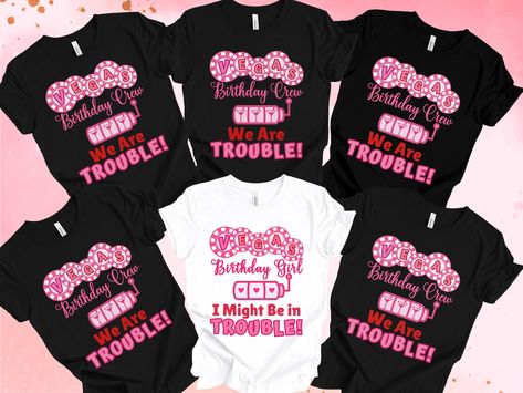 Matching Vegas Shirts, Matching Birthday Outfits Squad, Vegas Girls Trip Shirts, Birthday Trip Shirts, Birthday Crew Shirts, Las Vegas Birthday, Las Vegas Girls, Vegas Girls Trip, Birthday Squad Shirts