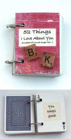 52 Things I Love About You Book (made with playing cards) - 10 DIY Valentine's Day Projects Saint Valentin Diy, Valentines Bricolage, Cadeau Diy, Diy Gifts For Boyfriend, Things I Love, Valentine's Day Diy, Craft Time, Valentines Diy, Crafts To Do