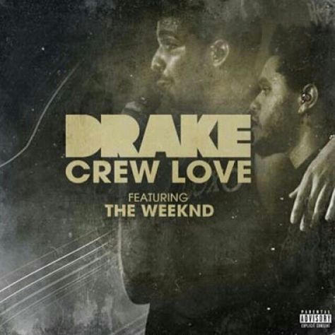 Crew Love Crew Love The Weeknd, Crew Love Drake, The Weeknd, Drake, Love Him, Movie Posters, Quick Saves, Film Posters