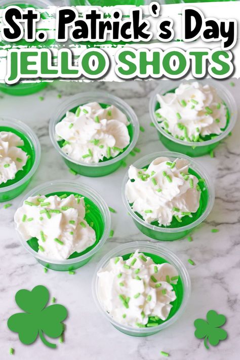 St Patrick’s Day Mixed Drinks, Saint Patricks Party Food, Saint Pattys Day Party Ideas, Saint Patricks Day Jello Shots, Fun Green Foods St. Patrick's Day, Irish Jello Shots With Alcohol, Irish Shots St Patrick, Irish Jello Shots, St Pattys Day Jello Shots Alcohol