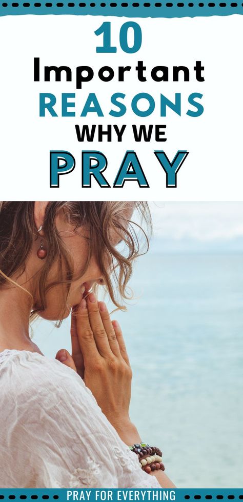 We know that prayer is important but sometimes we can forget exactly why it is. When we understand why we pray and the importance of prayer, we can do it in a way that pleases God. Here are 10 reasons why we pray. Why Do We Pray, Why Pray, Importance Of Prayer, Indian Culture, God First, We Can Do It, Daily Prayer, 10 Reasons, Why People