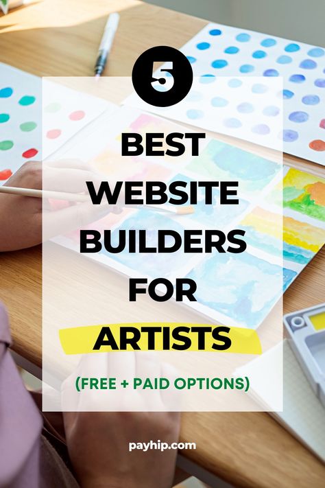 5 Best Website Builders for Artists [2023] Free & Paid Options Free Websites To Learn Art, Website Builders, Helpful Websites For Artists, Best Free Website Builder, Easy Website Builder, Website Builder Free, Diy Website, Free Website, Building A Website