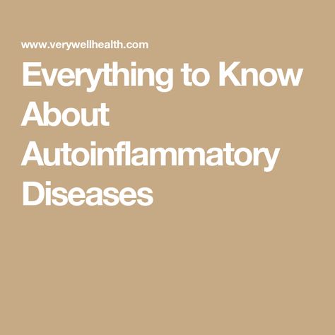 Everything to Know About Autoinflammatory Diseases Adaptive Immune System, Systemic Inflammation, Types Of Diseases, Inflammation Causes, Genetic Mutation, Genetic Disorders, Genetic Testing, Lymph Nodes, The Immune System