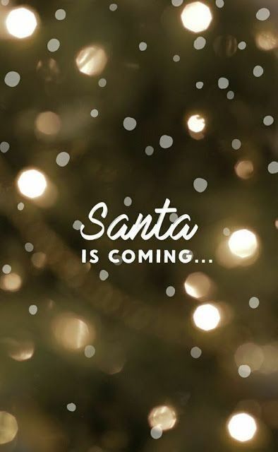 Santa Is Coming, Merry Christmas Quotes, Christmas Phone Wallpaper, Holiday Wallpaper, Noel Christmas, Merry Little Christmas, Christmas Mood, Christmas Love, Christmas Quotes