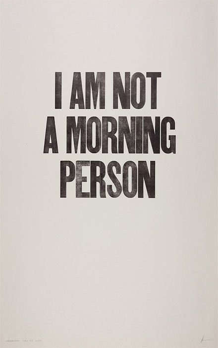 i am not a morning person What I Like About You, Not A Morning Person, Morning Person, Great Quotes, Beautiful Words, True Stories, Inspire Me, Words Quotes, Wise Words