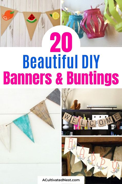 20 Beautiful DIY Banners and Buntings- Spruce up your home for different seasons, holidays, and parties with these beautiful DIY banners and buntings! | homemade banner craft, #diy #craft #bunting #banner #ACultivatedNest Classroom Bunting Ideas, Homemade Banners Diy, Holiday Banners Diy, Name Banner Diy, Paper Banner Diy, Diy Flag Banner, Cricut Banners, Homemade Banner, Fabric Banner Diy