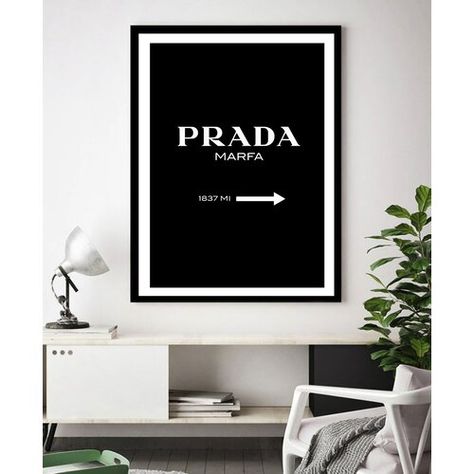 Prada Marfa - Black Typography Fashion Art Print East Urban Home Prada Wall Decor, Designer Brand Posters Bedroom, Prada Frame Decor, Prada Art Print, Prada Poster Bedroom, Prada Poster, Typography Fashion, Prada Marfa, Black Typography