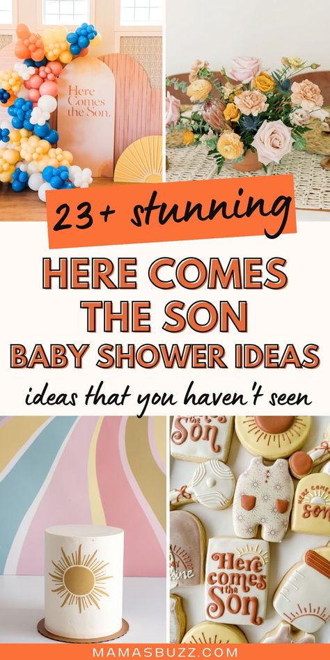 here comes the son baby shower Unique Baby Boy Shower Ideas, Unique Baby Shower Themes For Boys, Here Comes The Son Baby Shower Theme, Sun Baby Shower Theme, Son Baby Shower Theme, Cute Baby Shower Themes, It's A Baby Boy, Jordan Baby Shower, Unique Baby Shower Themes