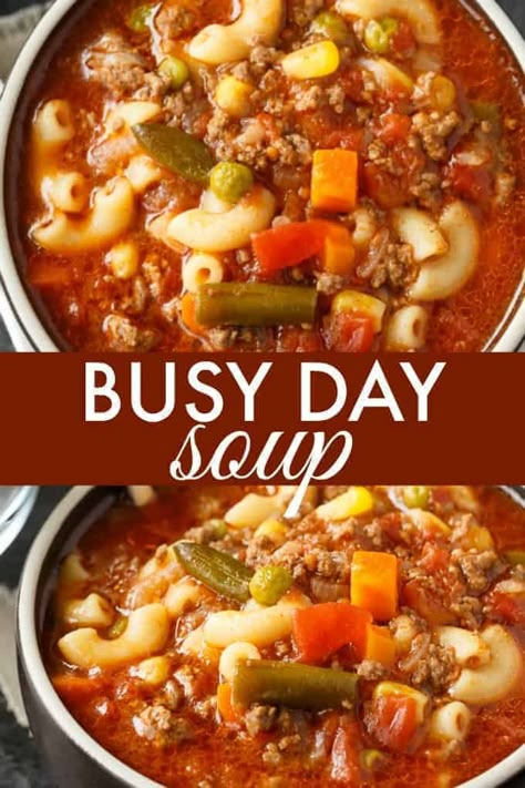 Homemade Pastas, Busy Day Soup, Pasta Entrees, Groceries Budget, Soup Hearty, Easy Soup Recipe, Mountain Trip, One Pot Dinners, Chicken Taco