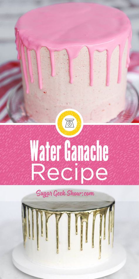 Water Ganache (Easy) + Tutorial | Sugar Geek Show Candy Melt Ganache Recipe, Drip Frosting Recipe, Sugar Geek Show Easy Buttercream, Water Ganache Drip, Chocolate Bowl Cake Topper, Drip Icing Recipes Easy, Water Ganache Recipe, Candy Melt Drip Recipe, Cake With Dripping Icing