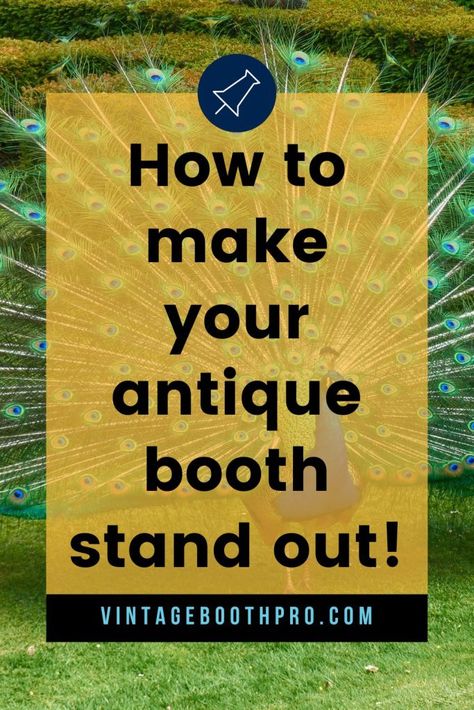 vintage booth stand out Vintage Booth Display Ideas Vendor, Flea Market Booth Set Up, Antique Booth Ideas Staging, Flea Market Booth Display Ideas, Antique Shop Display Ideas, Antique Booth Design, Vintage Booth Display Ideas, Thrift Business, Antique Mall Booth Ideas