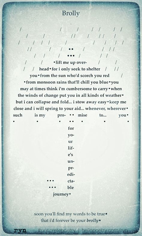 Brolly by ryn #umbrella #family #friends #concretepoetry | hellopoetry.com/ryn Concrete Poems Ideas Shape, Concrete Poem Examples, Shape Poems For Kids, Shape Poetry, Concrete Poem, Shape Poems, Concrete Poetry, Poem Design, Typewriter Art