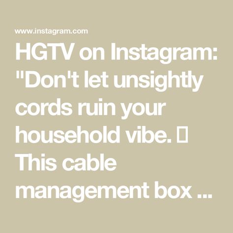 HGTV on Instagram: "Don't let unsightly cords ruin your household vibe. ✨ This cable management box conceals a power strip with side openings for cords, turning an eyesore into a sleek tech command center. ⁠ ⁠ ⁠Click this video at the link in our bio to buy.⁠ ⁠ #HGTVShopping ⁠ ⁠ (Prices and availability may change, and we may make 💰 from these links.)" Cable Management Box, Command Center, Cable Management, Power Strip, Don't Let, Turning, Cable, Sleek, Turn Ons