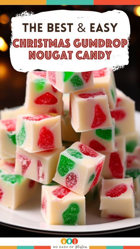 Chewy Nougat Recipe, Homemade Nougat Candy, Candy Nougat Recipe, Christmas Nougat Recipe, Jelly Nougat Candy Recipe, Gumdrop Nougat Candy Recipes, How To Make Nougat, Christmas Nougat Candy, Christmas Gumdrop Nougat