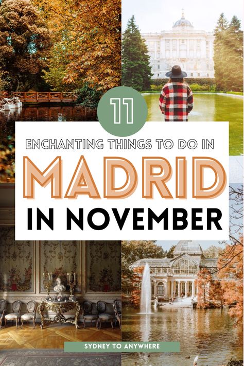 Things to Do in Madrid Spain in November Fall In Madrid Outfits, Madrid November Outfit, Madrid Spain Outfit Idea Fall, Madrid Fashion Fall, Spain November Outfit, What To Do In Madrid Spain, Madrid In November Outfits, What To Do In Madrid, Madrid Outfits Fall