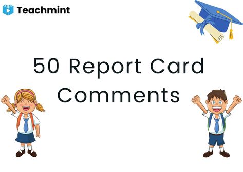 Teacher Comments For Report Cards Preschool, Report Card Comments For First Grade, Teachers Comments For Report Cards, Preschool Report Card Comments, Preschool Report Card, Remarks For Report Card, Kindergarten Report Cards, Comment Ideas, Teacher Comments