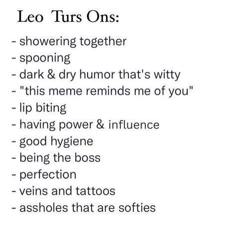 Zodiac Facts Leo, Leo Quotes Men, Leo In A Relationship, Leo Turn Ons, Leo Turn Ons And Turn Offs, Zodiac Signs Turn Ons, Gemini Turn Ons, Leo And Leo Relationship, Leo And Gemini Relationship