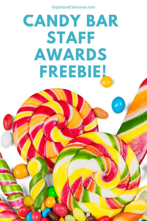 Improve Staff Morale: Candy Bar Staff Awards Freebie! | Organized Classroom Candy Awards For Employees, Candy Awards, Candy Bar Ideas, Candy Bar Awards, Student Awards Certificates, Teacher Presents, Staff Awards, Sunshine Committee, Literacy Coach