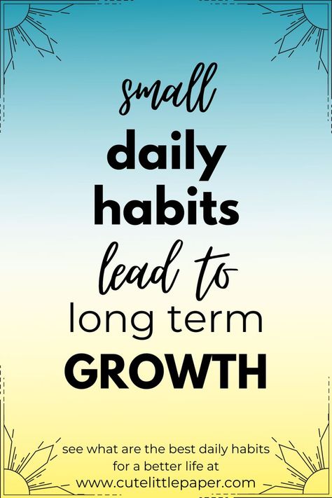 Change Habits Quotes, Quotes About Habits, Best Daily Habits, Small Daily Habits, Good Daily Habits, Habits For A Better Life, Change Your Life Quotes, Habit Quotes, Be Motivated