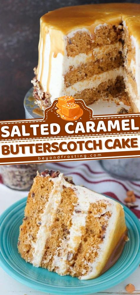 Salted Caramel Butterscotch Cake with Brown Butter Frosting, fall, thanksgiving desserts, sweet treats Fall Desserts With Caramel, Old Fashioned Butterscotch Cake, Salted Caramel Butterscotch Cake, Homemade Fall Cake Recipes, Fall Inspired Cake Flavors, Amazing Fall Desserts, Butterscotch Recipes Desserts, Butterscotch Caramel Cake, Best Butterscotch Desserts