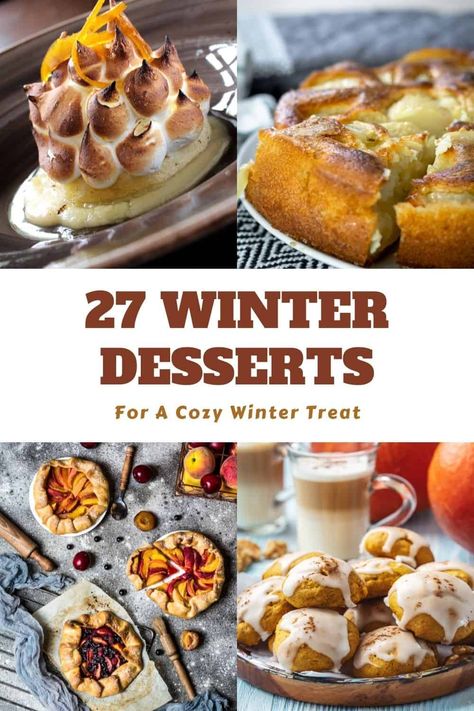 Have you been dreaming about cozy winter desserts? If so, check out these 27 Winter Desserts that will wrap you in indulgent bliss! Winter Pastry Recipes, Caramelized Desserts, Winter Flavors Desserts, Best Winter Desserts, Easy Winter Desserts Simple, January Dessert Ideas, Vintage Christmas Desserts, Winter Desserts Fancy, Gourmet Holiday Desserts