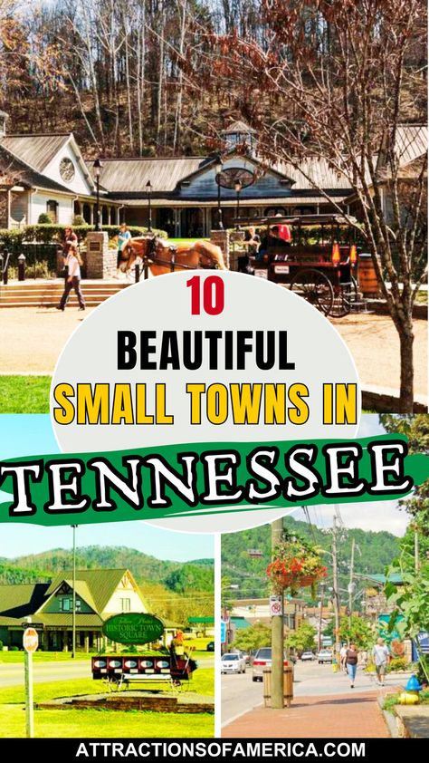 10 beautiful small towns in Tennessee. Fun Water Parks, Southern Culture, Tennessee Travel, The Wilds, The New World, Smoky Mountain National Park, Native American Tribes, Cabin Life, Historic Preservation