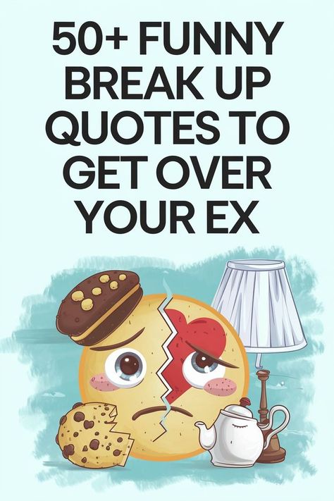 Funny Break-Up Quotes to Get Over Your Ex Funny Break Up Quotes, Breakup Healing Quotes, Dealing With Heartbreak, Break Quotes, Breakup Humor, Process Of Healing, Break Up Quotes, Get Over Your Ex, Finding Strength