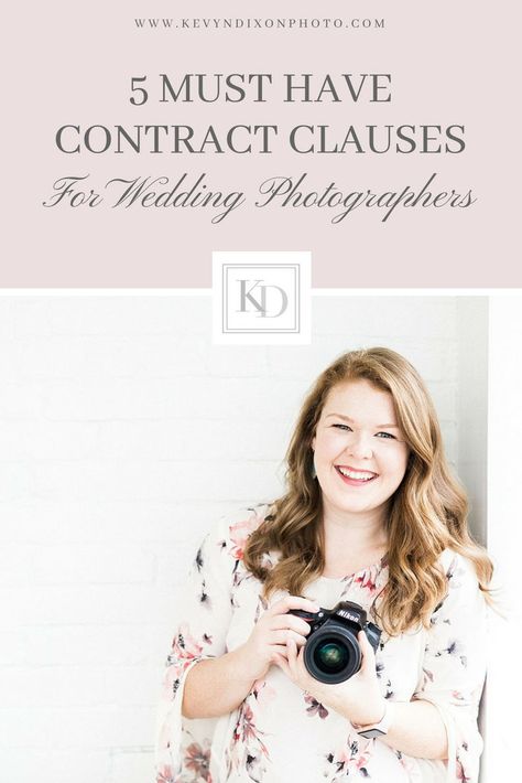 5 Must Have Contract Clauses For Wedding Photographers | Kevyn Dixon Photography Education Contract Negotiation, Wedding Photography Templates, Photography Business Pricing, Photographers Contract, Wedding Photography Contract Template, Wedding Photography Marketing, Wedding Contract, Photography Wedding Ideas, Wedding Photography Contract