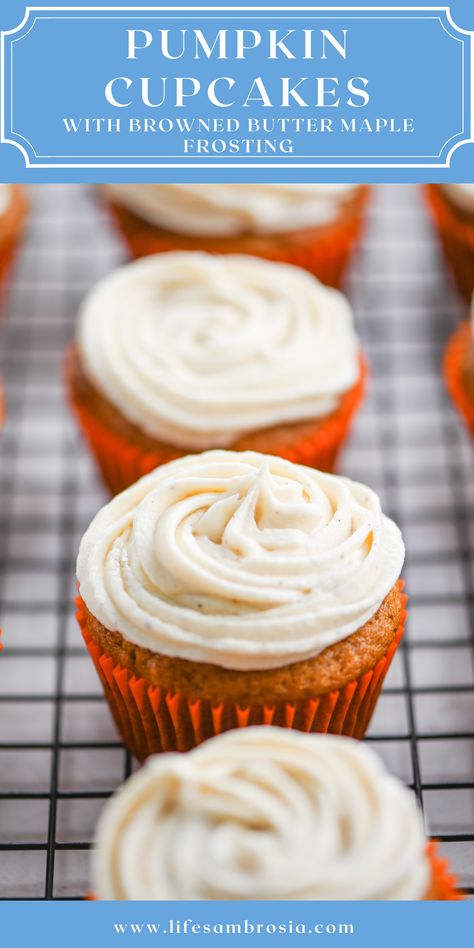 Pumpkin Cupcakes with Browned Butter Maple Frosting Oat Cupcakes, Maple Frosting Recipe, Fall Cupcakes Recipes, Maple Buttercream Frosting, Personal Desserts, Maple Frosting, Pumpkin Cupcake, Mini Pumpkin Pies, Birthday Treat