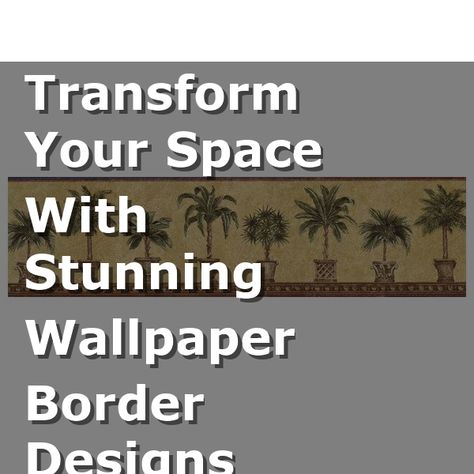 Looking to transform your space? Check out our collection of stunning wallpaper border designs! From elegant florals to modern geometric patterns, find the perfect wallpaper border to add a touch of style to any room. Explore our selection now and elevate your home decor with ease. Wallpaper Borders Ideas, Wall Border Ideas, Wallpaper Border Ideas, Interior Design Business Plan, Decorating Above Kitchen Cabinets, Above Kitchen Cabinets, Cozy Home Office, Wallpaper Borders, Wall Borders