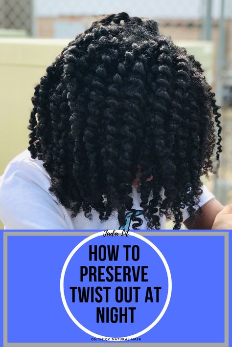 How To Maintain A Twist Out, How To Maintain Twist Out At Night, How To Sleep With Mini Twist, Twist Outs On Natural Hair, Twist Out On Natural Hair, Natural Twist Out, Natural Hair Maintenance, Dry Natural Hair, Thick Natural Hair