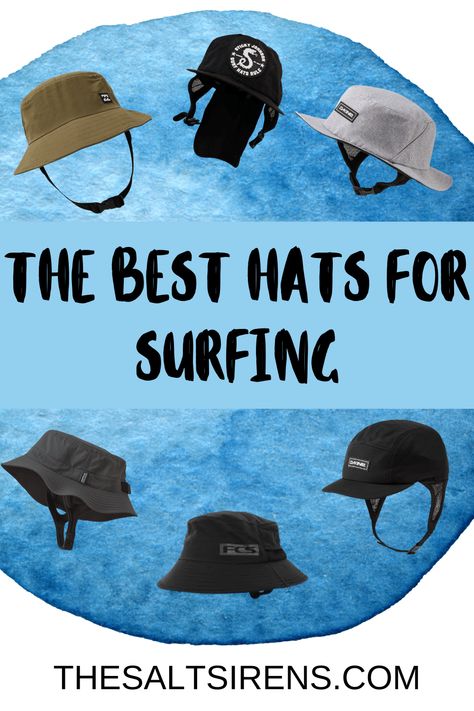 The best hats for surfing - including the best surf hats for women, bucket-style surf hats, and cap style surf hats to keep your coconut protected. #surfhat Surf Hats Men, Surf Hats For Women, Surf Outfit Women, Surfer Hat, Surf Hat, Surfing Tips, Boat Hat, Surf Hats, Surf Travel