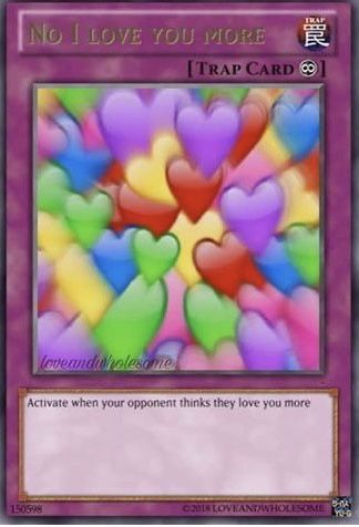 I Love You More Uno Reverse Card, Pokemon Card Memes, Uno Memes, Simp Things, Trap Cards, Yugioh Trap Cards, Trap Card, Mood Card, Uno Cards