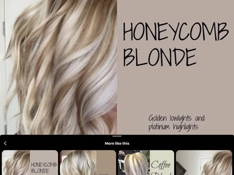 White Honey Blonde Hair, Honeycomb Blonde Hair, Honeycomb Blonde, Hair Doo, Blonde Hair Transformations, Hair Highlights And Lowlights, Hair Color Options, Hair Color Formulas, Cool Blonde Hair