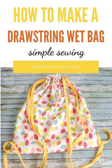 Need a wet bag for this summer's beach or pool swimming.  This terrific drawstring wet bag is a cinch to make.  It is a beginner sewing project that only takes basic sewing skills.  This project uses ripstop nylon in the lining for water resistance.  It is fun and functional and can be made in no time at all. Wet Bag Tutorials, Make Fabric Flowers, Diy Projects To Sell, Basic Sewing, Beginner Sewing, Diy Simple, Sewing Projects For Kids, Swimming Bag, Wet Bag