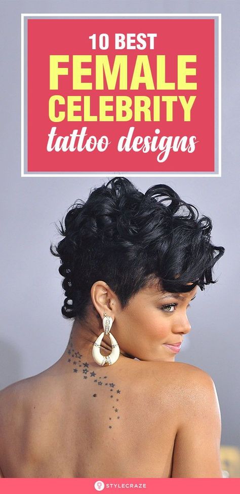 Artistic Tattoos For Women Unique, Rihanna Star Tattoo, Amazing Tattoos For Women, Star Tattoos For Women, Celebrity Tattoos Women, Tattoo Artistic, Angelina Jolie Tattoo, Body Tattoo Design, David And Victoria Beckham