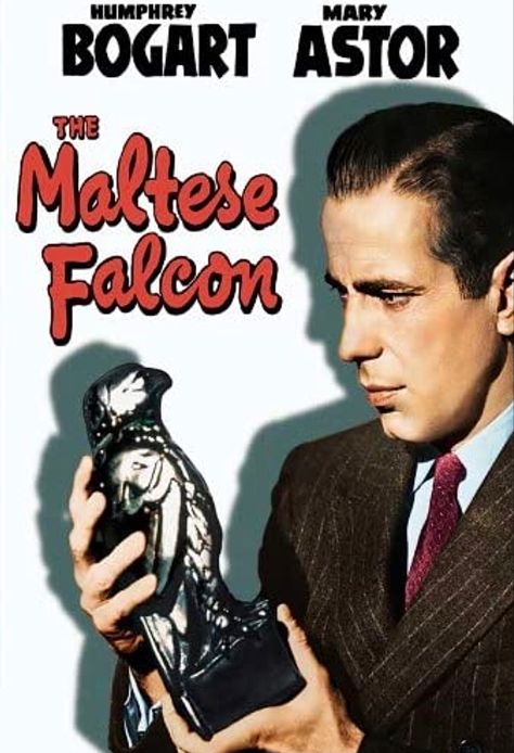 Maltese Falcon Movie, The Maltese Falcon, Maltese Falcon, Bogart And Bacall, Classic Film Noir, John Huston, Old Movie Posters, Classic Movie Posters, Humphrey Bogart