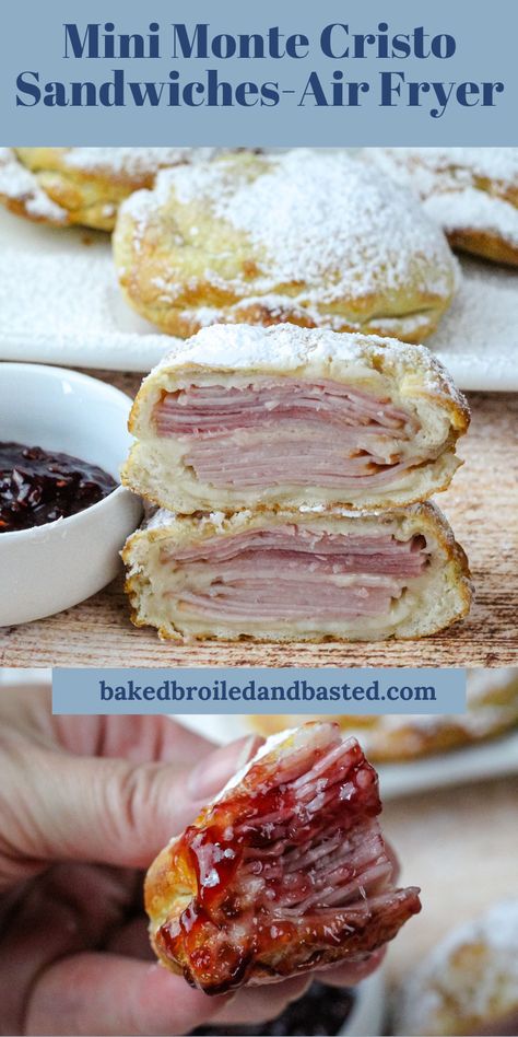 Air Fryer Monte Cristo, Monte Cristo Sandwich Air Fryer, Mini Monte Cristo Sandwich, Monte Cristo Roll Ups, Monte Cristo Pinwheels Puff Pastry, Air Fryer Monte Cristo Sandwich, Monte Cristo Sandwich, Mini Sandwiches, Tailgating Recipes