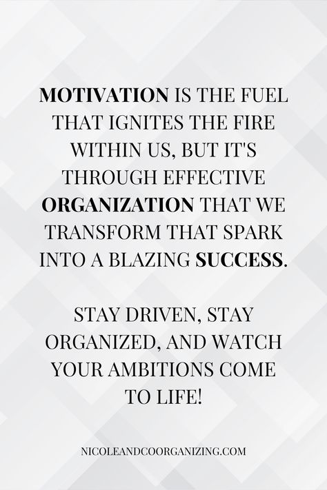 Motivation quote and Inspiration quote about organization. Stay driven, stay organized, and read organization quotes! Organization Quotes, Inspiration Quote, Motivation Quote, Stay Organized, Staying Organized, Motivational Quotes, Inspirational Quotes, Reading, Quotes