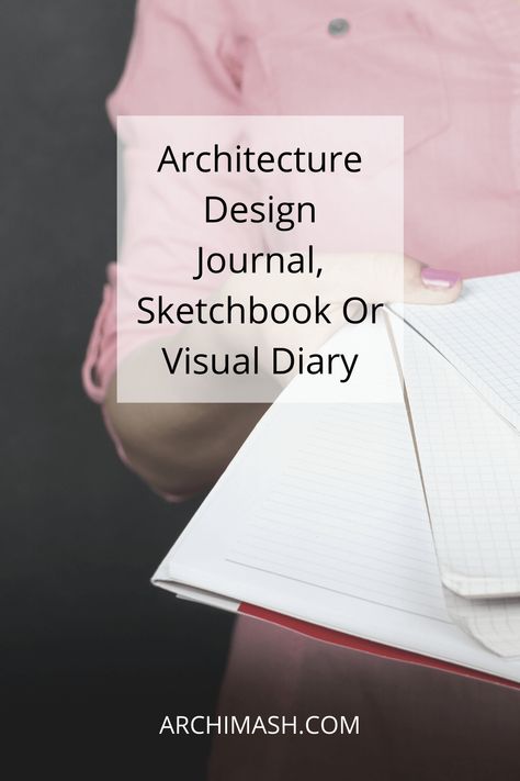 In most of your design studios, you are going to be asked to keep an architecture design journal or sketchbook. Sometimes it may be part of your assessment to show your engagement, process and completion of the required work. Even if you’re not asked to keep a design journal it’s a really good habit to get into. Keeping a design journal is a great record of your work. So how do you start? READ THE FULL ARTICLE HERE | https://archimash.com/articles/architecture-design-journal Architecture Sketchbook Ideas, International Style Architecture, Sketchbook Assignments, Architecture Journal, Pin Up Drawings, Scandinavian Architecture, Architecture Sketchbook, Design Journal, Journal Sketchbook